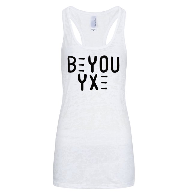 Be You YXE White WTank.jpeg