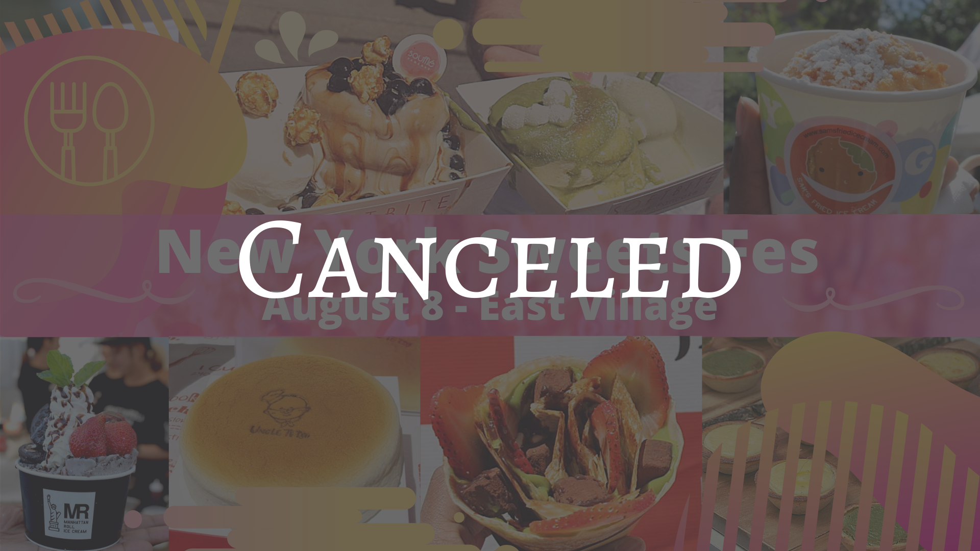 Aug.8 | New York Sweets Fes @East Village(University btw 8-9st)