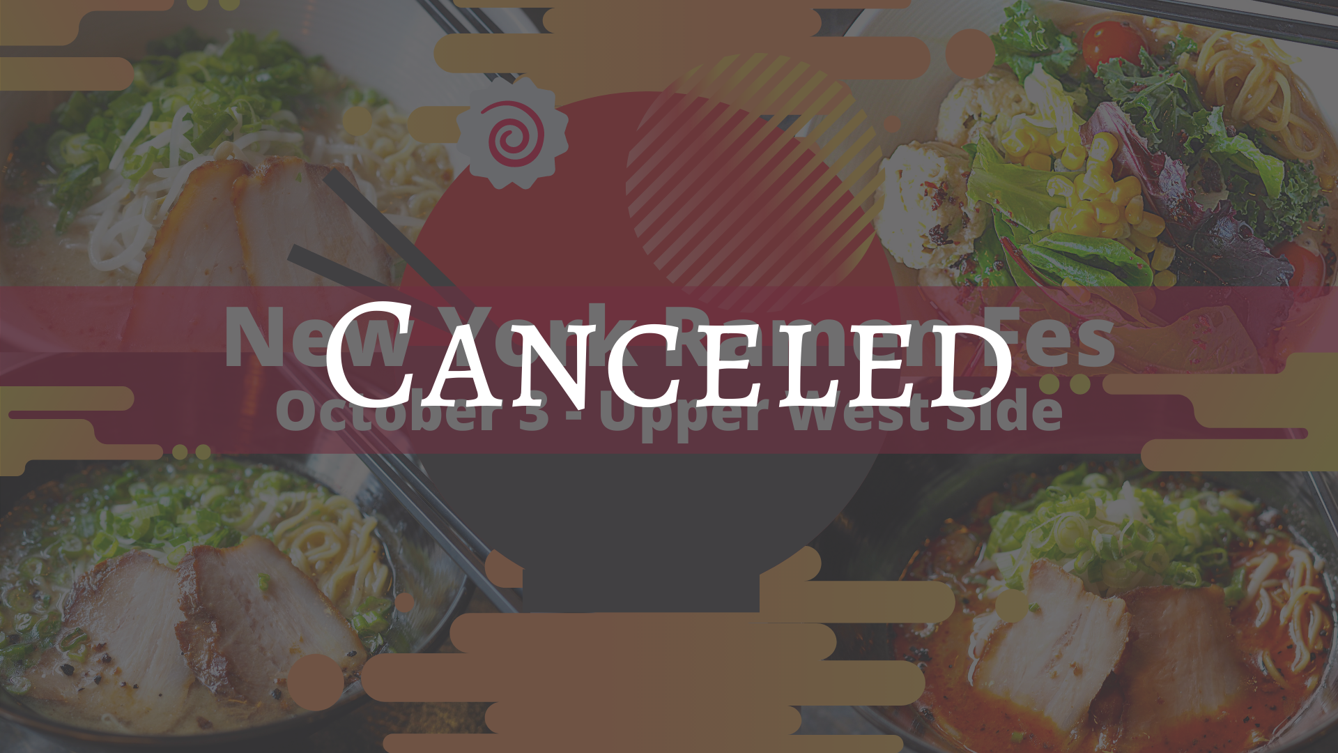 Oct.3 | New York Ramen Contest 2020 -Fall-  @Upper West Side(Broadway &amp; 115-116st)