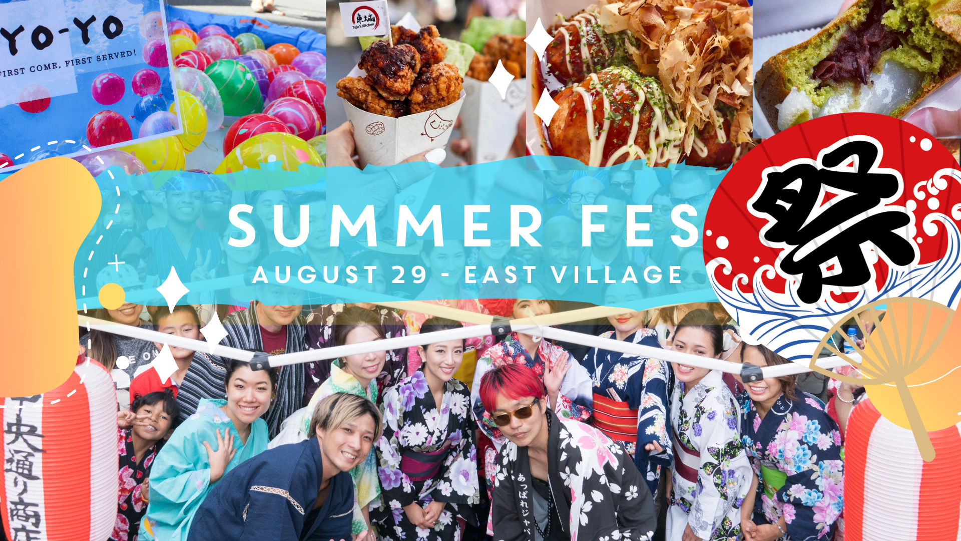 Aug.29 | Summer Fes ~夏祭り~ @East Village(4Ave &amp; 9-10st)