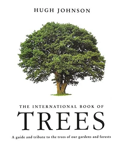The International Book of Trees by Hugh Johnson