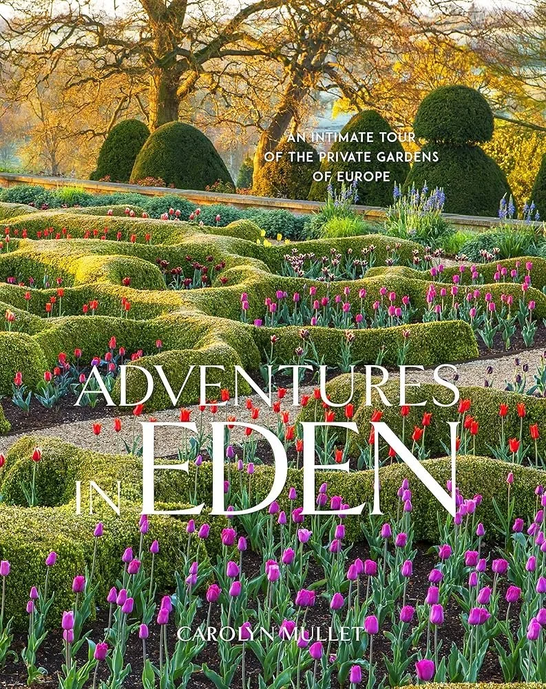 Adventures in Eden by Carolyn Mullet