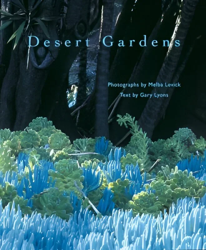 Desert Gardens by Gary Lyons