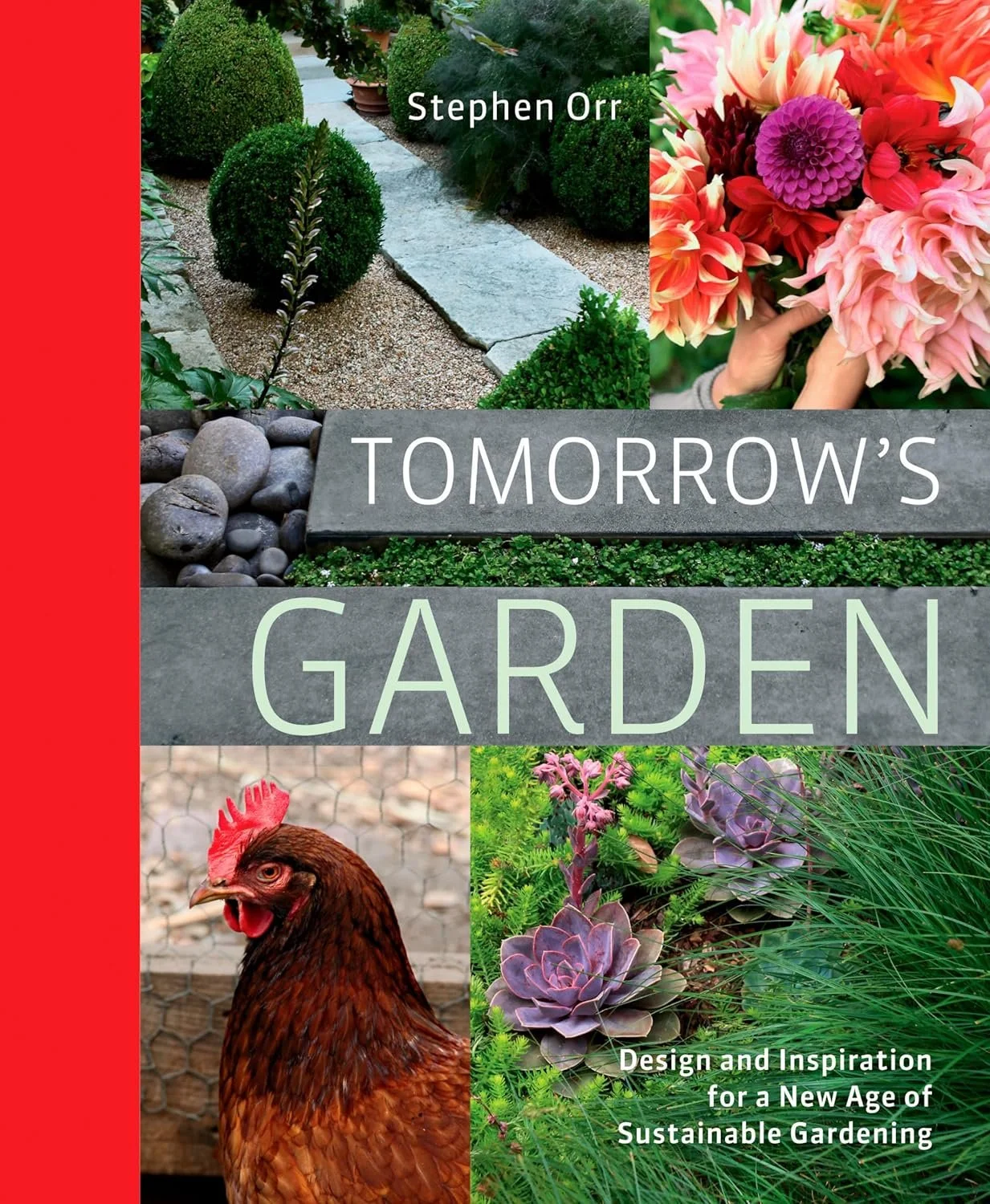 Tomorrow´s Garden by Stephen Orr