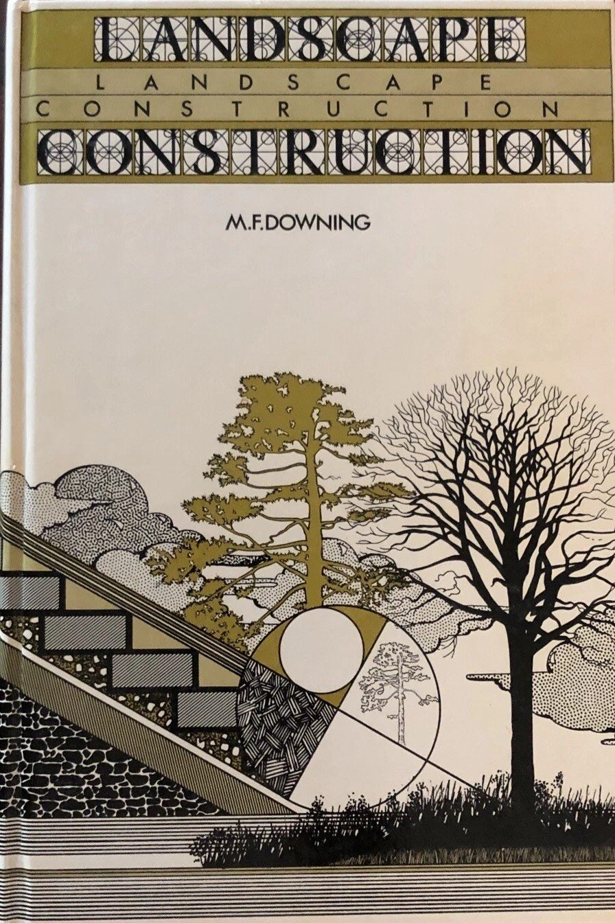 Landscaoe Construction by M. F. Downing