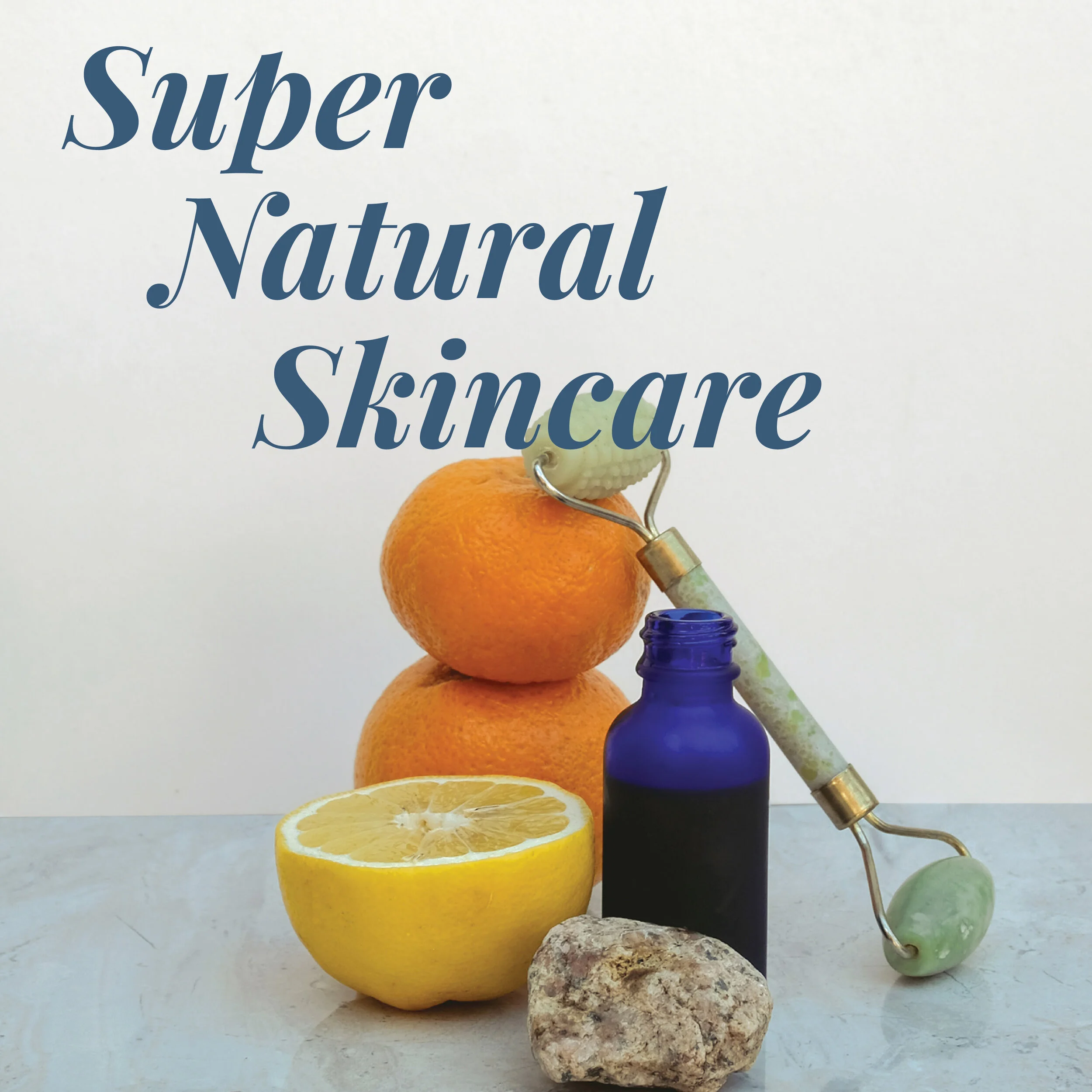 Super Natural Skincare E-Book