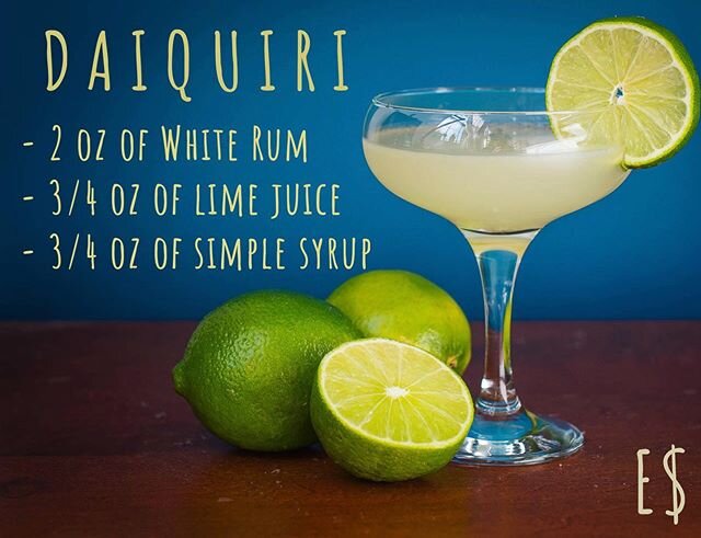 Tables have turned, now it&rsquo;s your turn to make drinks... we will be posting simple, classic cocktail recipes to give you the opportunity to have your favorite classics at home. 
Daiquiri:
- 2 ounces of White Rum
- 3/4 ounces of lime juice - 3/4