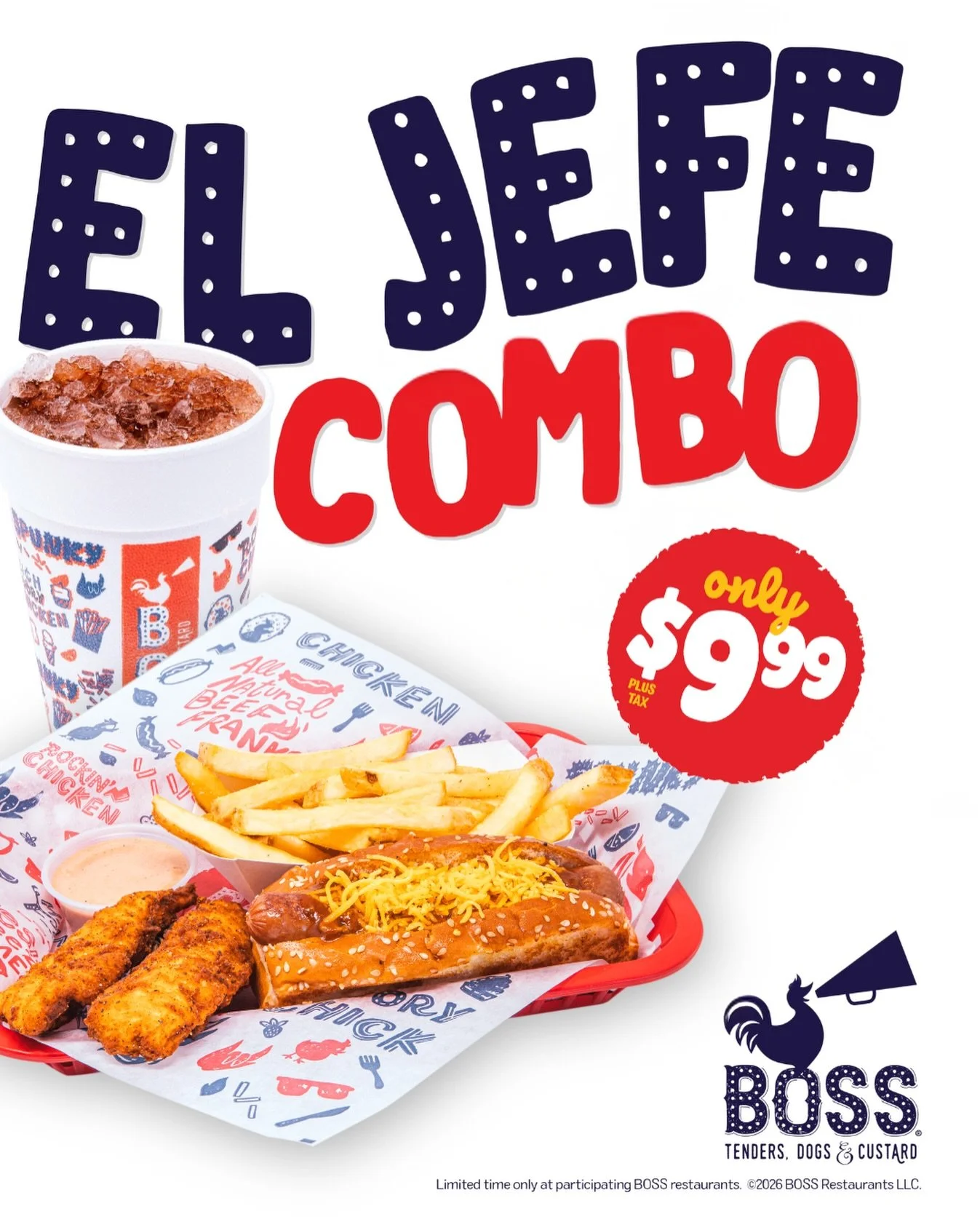 🕶️ Meet the combo that means business - the El Jefe Combo, now just $9.99! 💥 This boss-level meal includes two tenders, your choice of dipping sauce, a chili cheese dog, fries, and a 20 oz. drink. 

No compromises, just big flavor for a limited tim