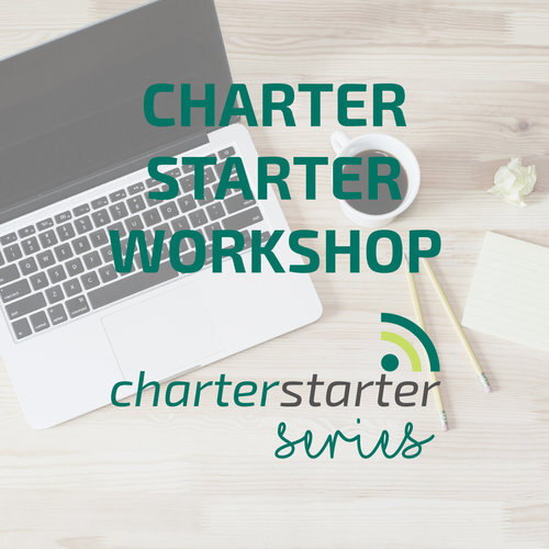 Charter Starter Workshop