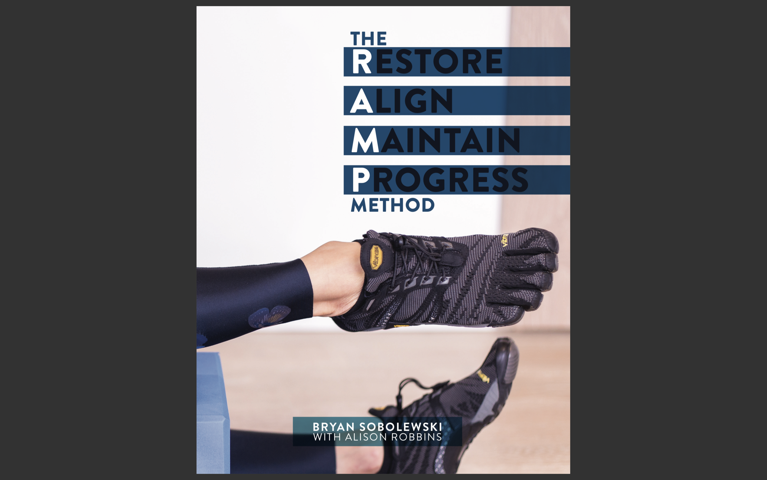 The RAMP Method (Restore-Align-Maintain-Progress) textbook on SALE TODAY!