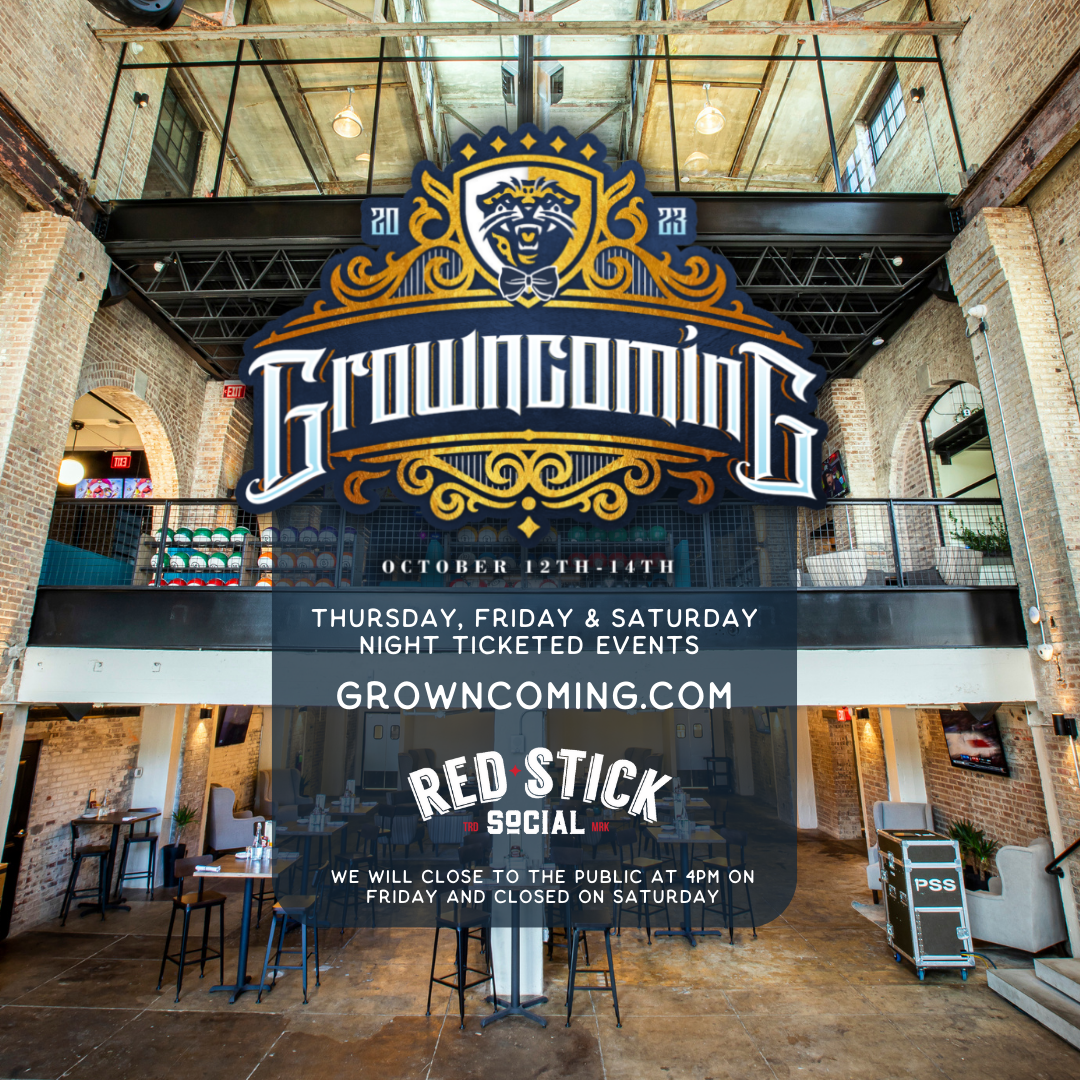 Growncoming - Red Stick Social Closed for Ticketed Event