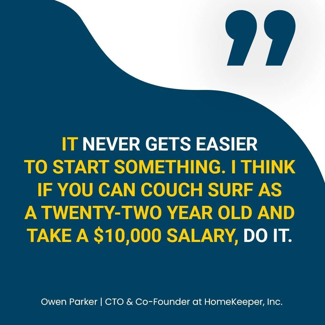 Tune into this week's episode with Owen Parker, co-founder of HomeKeeper, an app for homeowners who want to take care of their home without the hassle of researching, billing, and record keeping. Owen discusses his entrepreneurial journey and expands