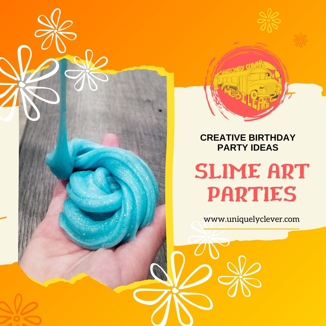 creative birthday party ideas for 10 year olds - slime art Parties!