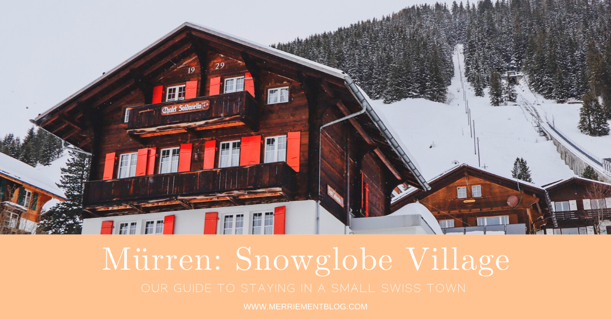 Murren: The Snow Globe Village 