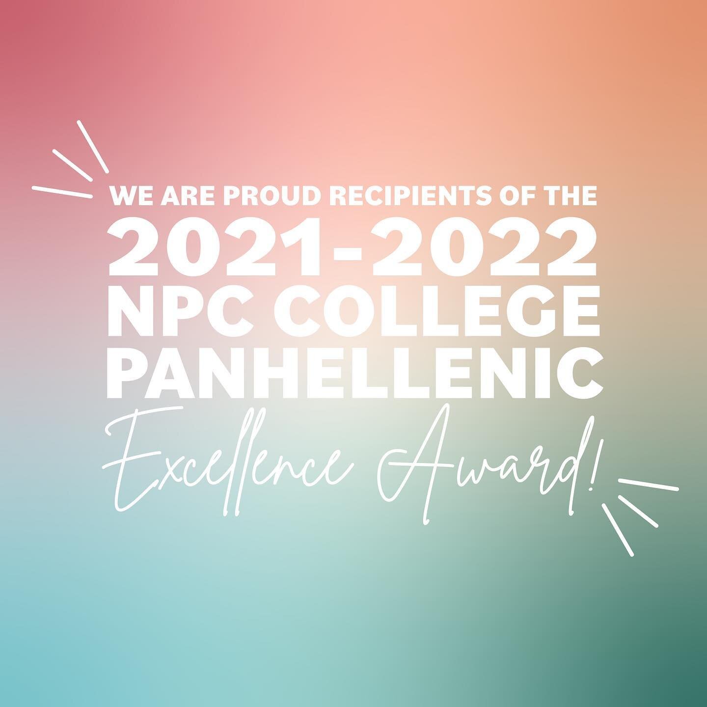 We are so excited to announce that we have received the NPC College Panhellenic Excellence Award! 🥳✨

This award recognizes Panhellenic Councils who demonstrated excellence and outstanding contributions in all available award categories: academic in