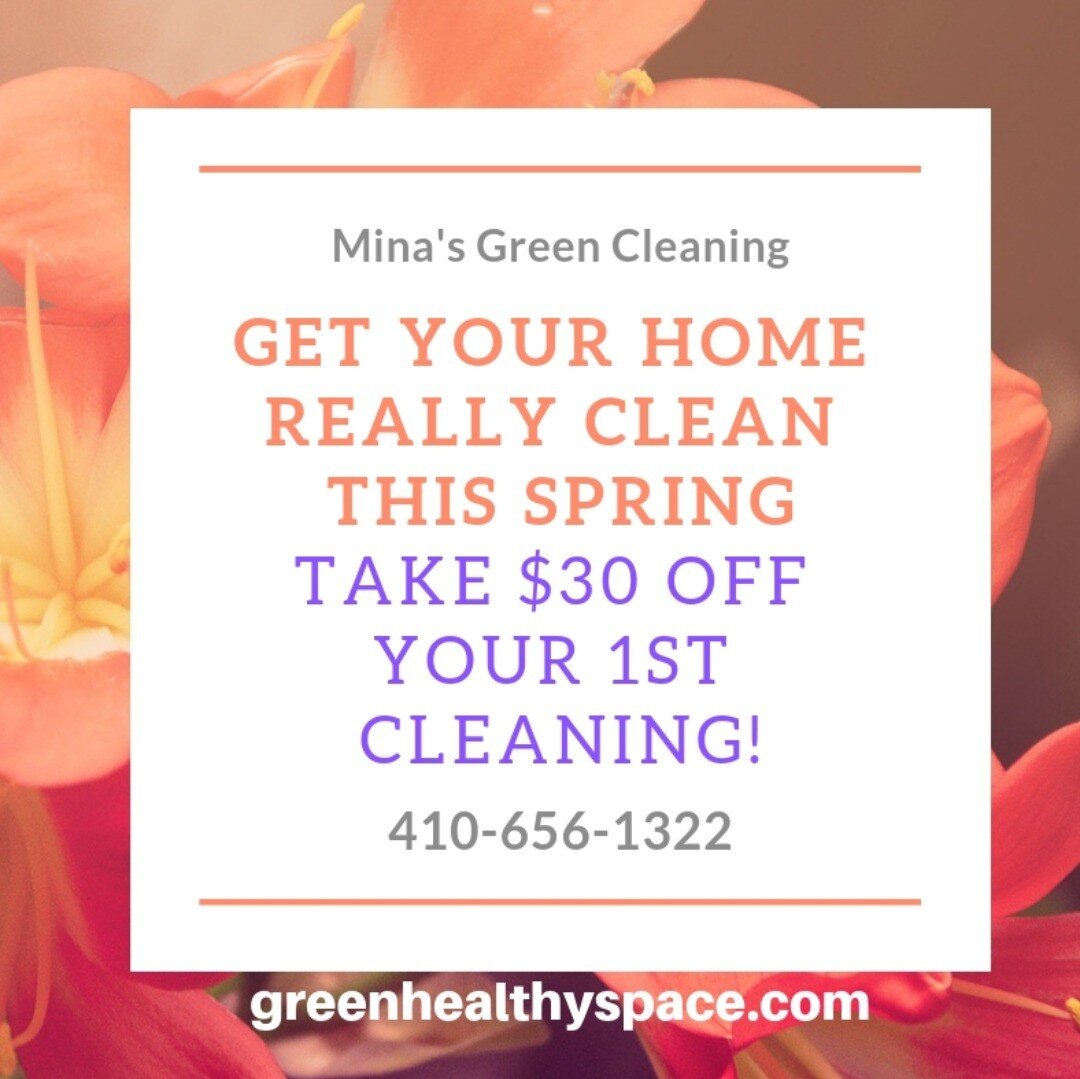 Spring cleaning is here! Time to clean up and declutter! Mention this post and take $30 off your first cleaning*! 410-656-1322 *Must schedule at least 2 hours of cleaning
Offer expires 4/5/2019

greenhealthyspace.com
#greencleaning #cleaningservices 