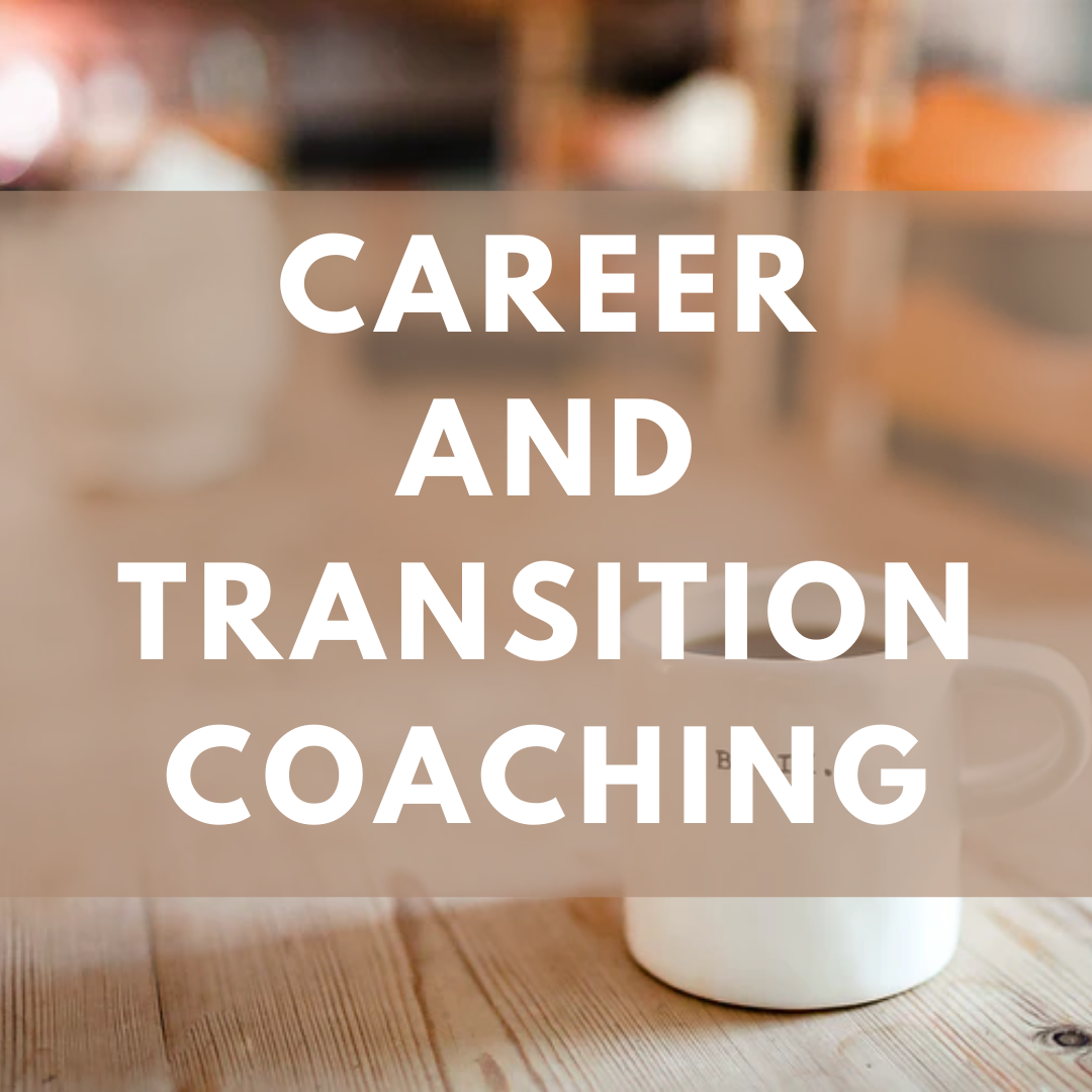 Career and Transition Coaching