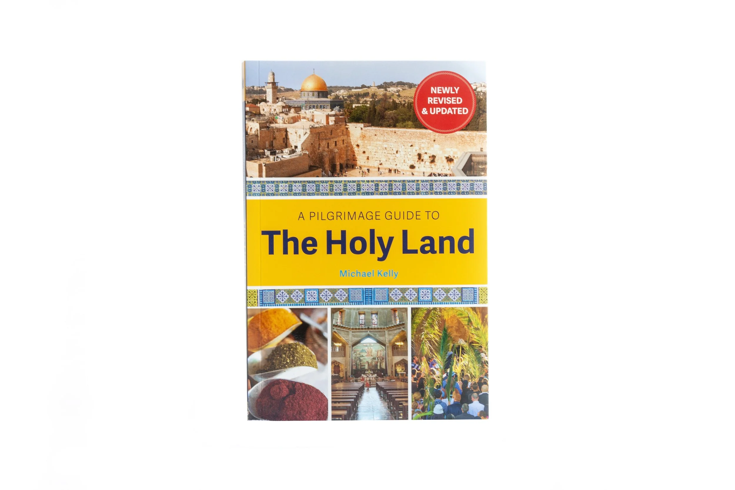 A Pilgrimage Guide to the Holy Land