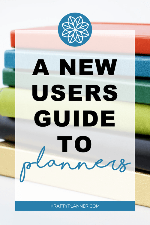 New Users Guide to Planners — Krafty Planner