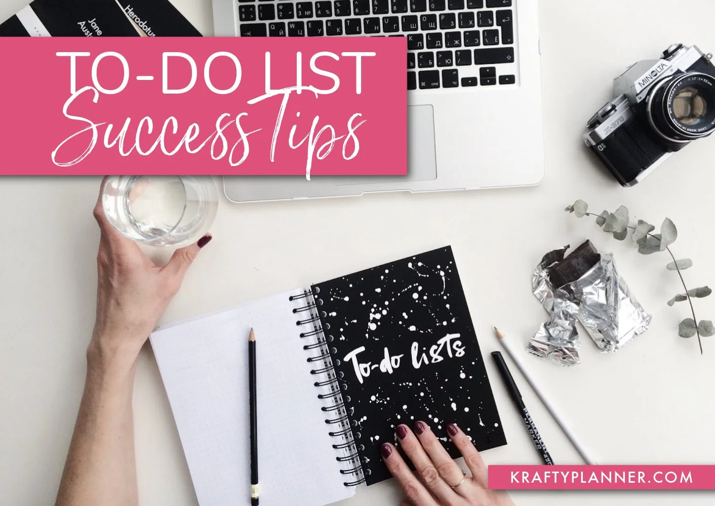 To-Do List Success Tips — Krafty Planner