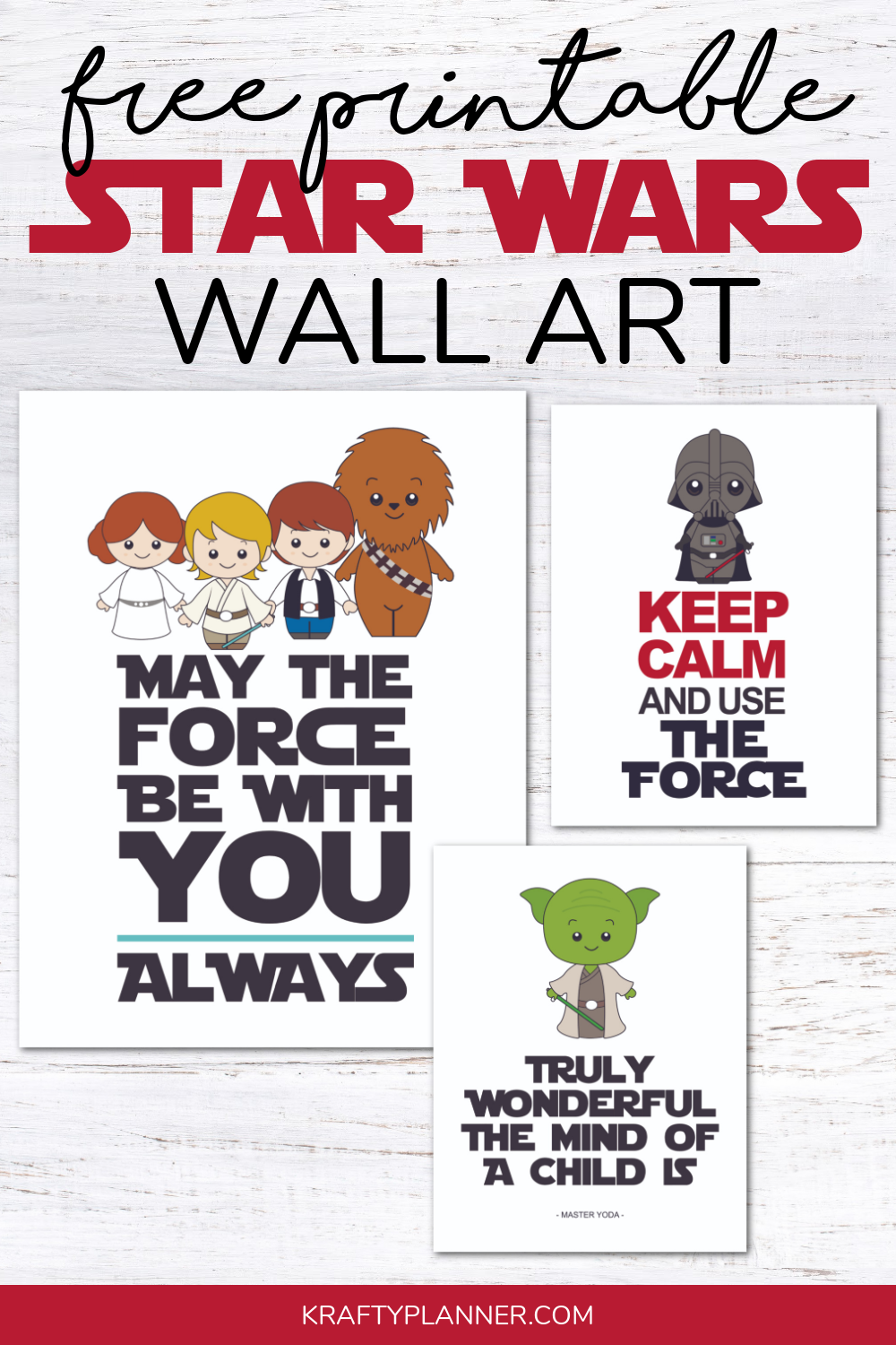 Free Printable Star Wars Themed Wall Art — Krafty Planner