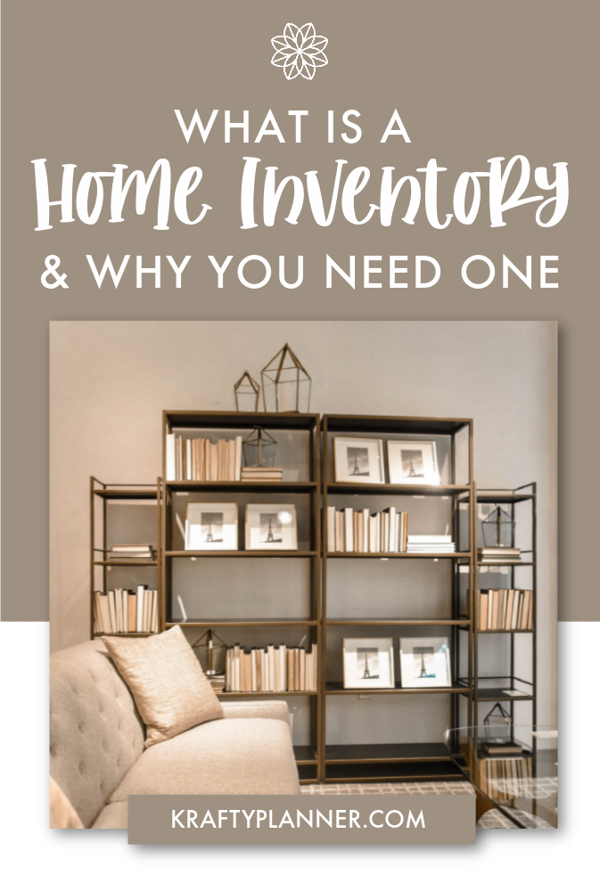 What is a Home Inventory and Why You Need One PIN 1.png