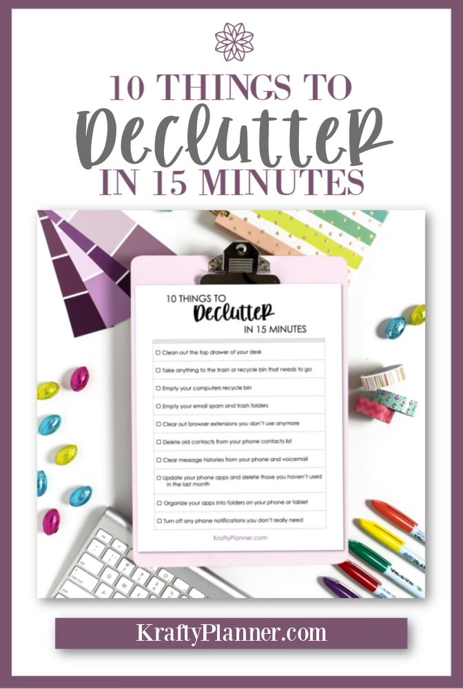 10 Things to Declutter in 15 Minutes {Free Printable Checklist} PIN 2.png