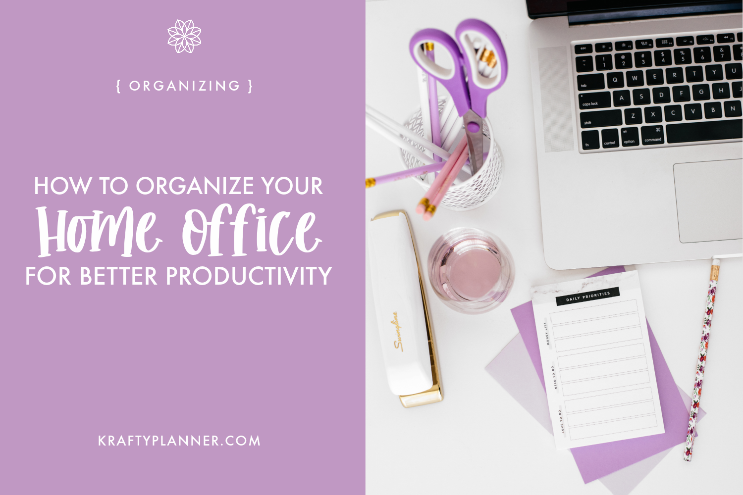 How To Organize Your Home Office For Better Productivity Main Image copy.png