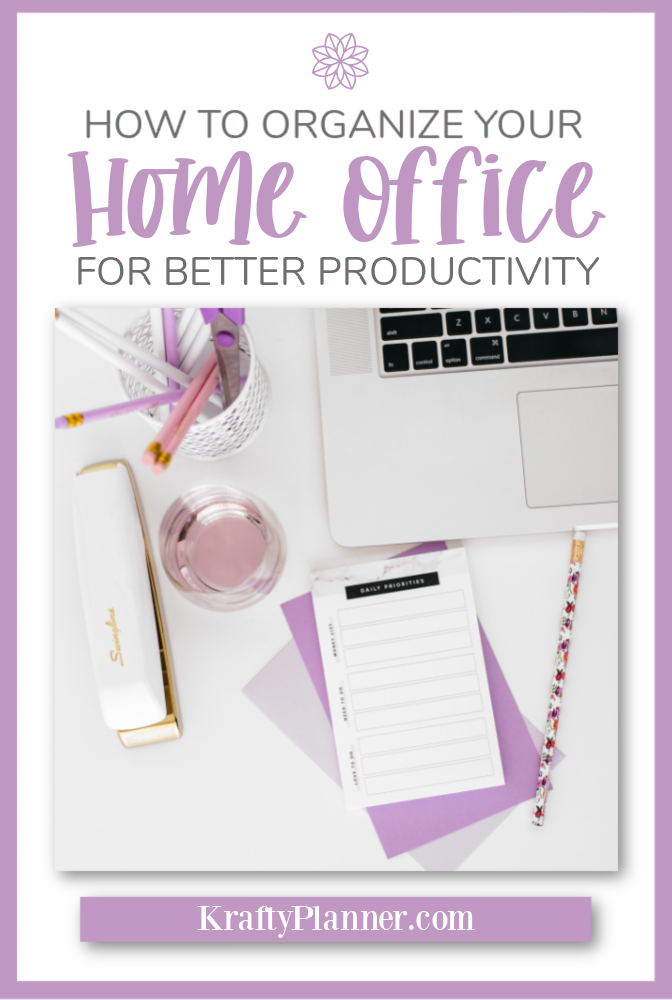 How To Organize Your Home Office For Better Productivity PIN 2.png
