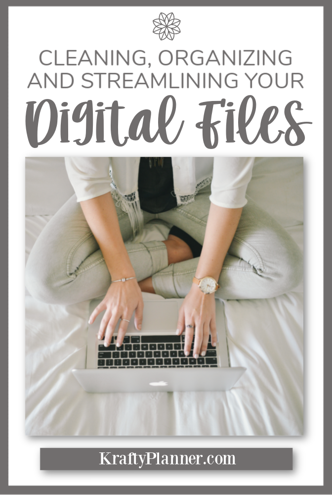 Cleaning, Organizing and Streamlining Your Digital Files PIN 2.png