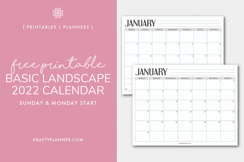 basic 2022 landscape calendar free printable krafty planner
