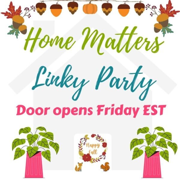 Home-Matters-Linky-Party-logo-fall-1-600x600.jpg