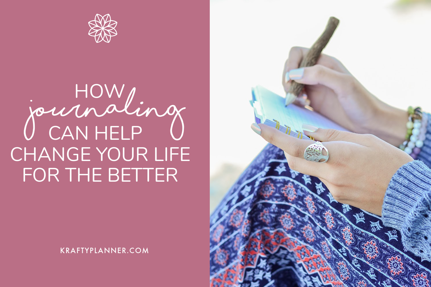 How Journaling Can Help Change your Life for the Better