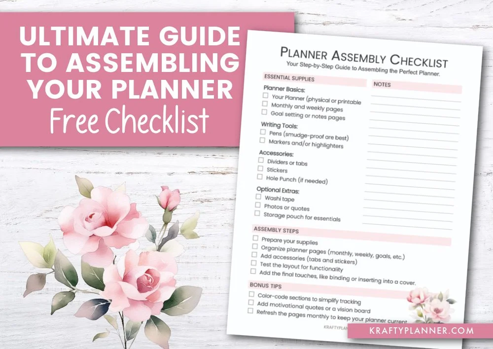Ultimate Guide to Assembling Your Planner — Krafty Planner
