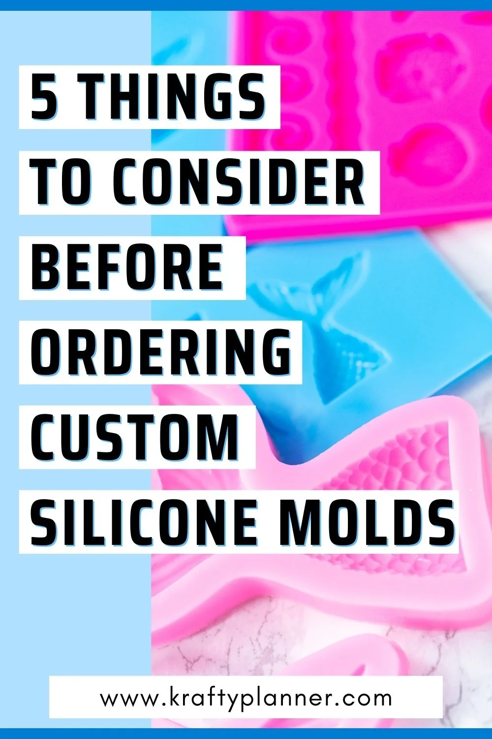 5 Things to Consider Before Ordering Custom Silicone Molds.jpg