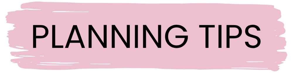 Planning Tips