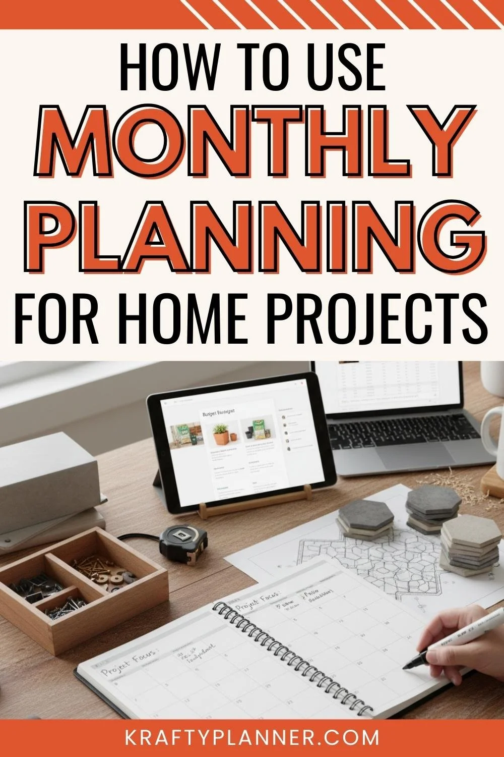 How to Use Monthly Planning for Home Projects 4.jpg