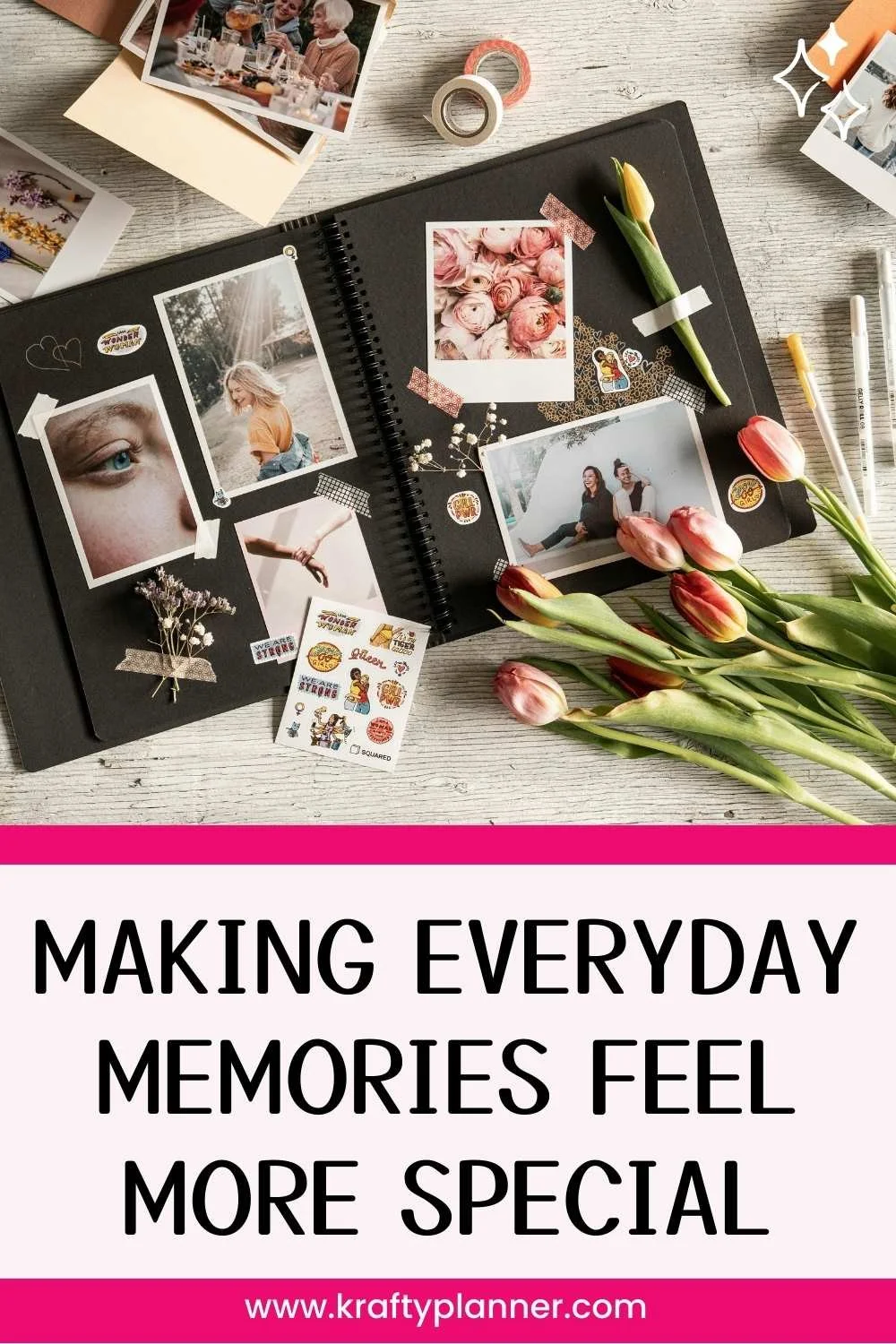 Making Everyday Memories Feel More Special a.jpg