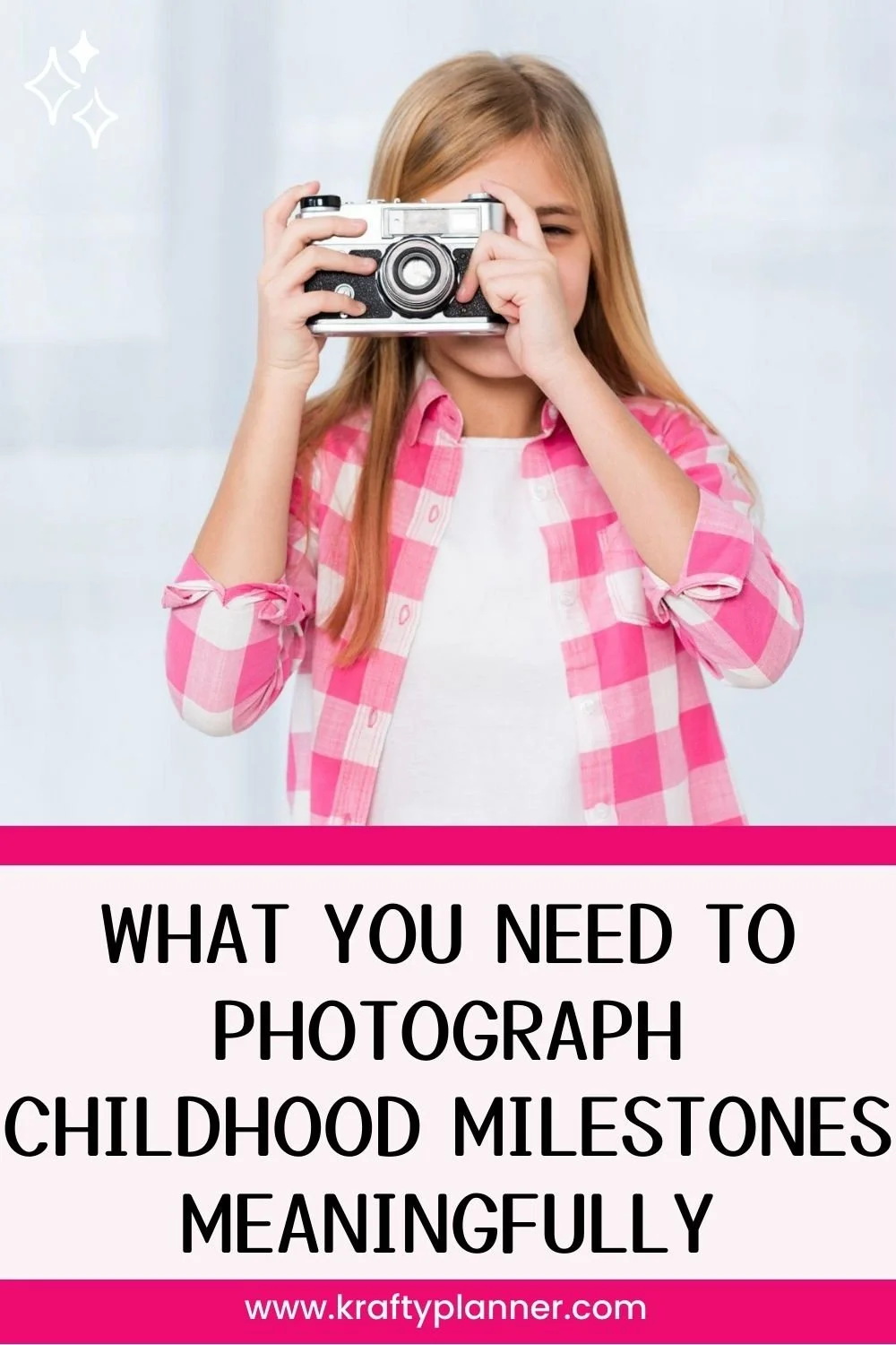 What You Really Need to Photograph Childhood Milestones Meaningfully 3.jpg