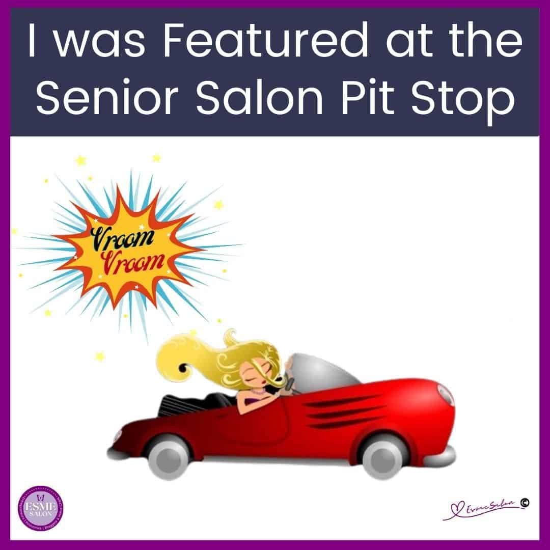 I-was-Featured-at-the-Senior-Salon-Pit-Stop.jpg
