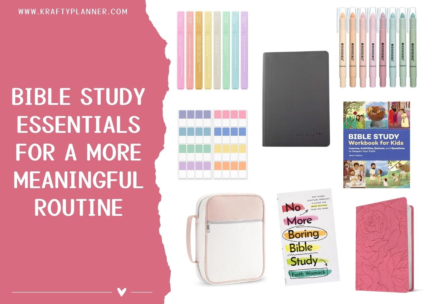 Bible Study Essentials for a More Meaningful Routine — Krafty Planner