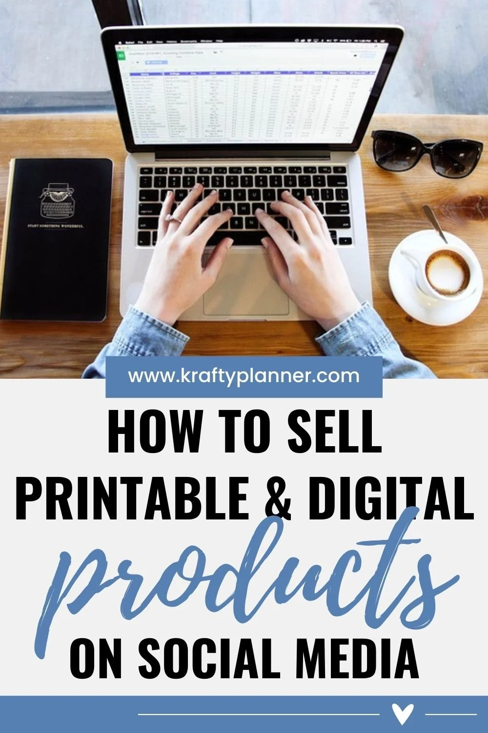 How to Sell Printable & Digital Products on Social Media 3.jpg