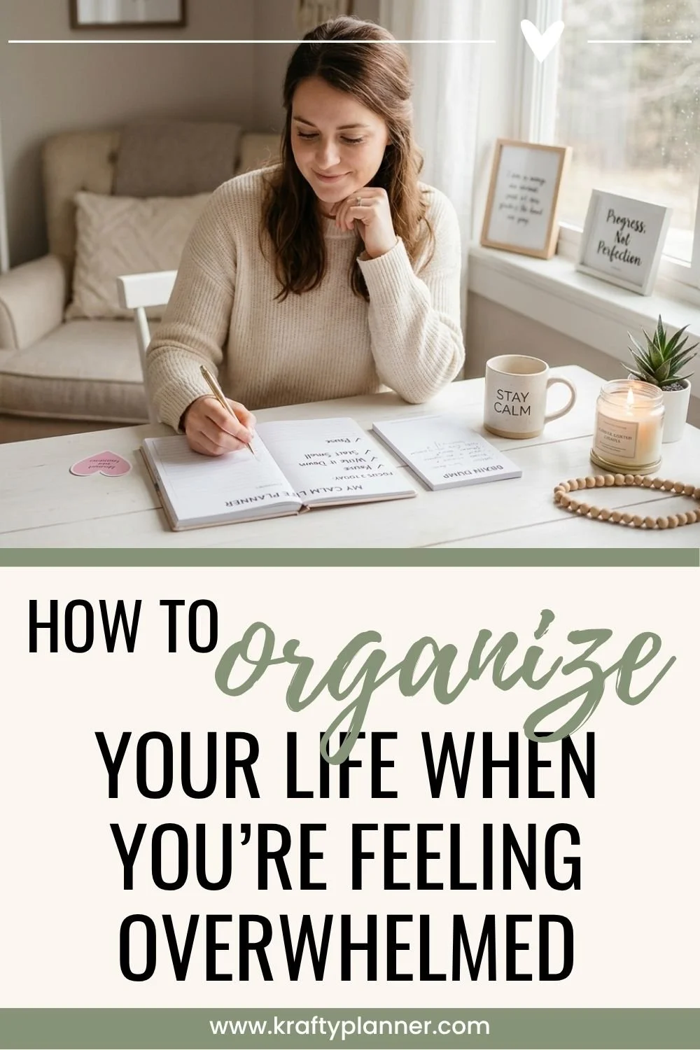 How to Organize Your Life When You’re Feeling Overwhelmed 4.jpg