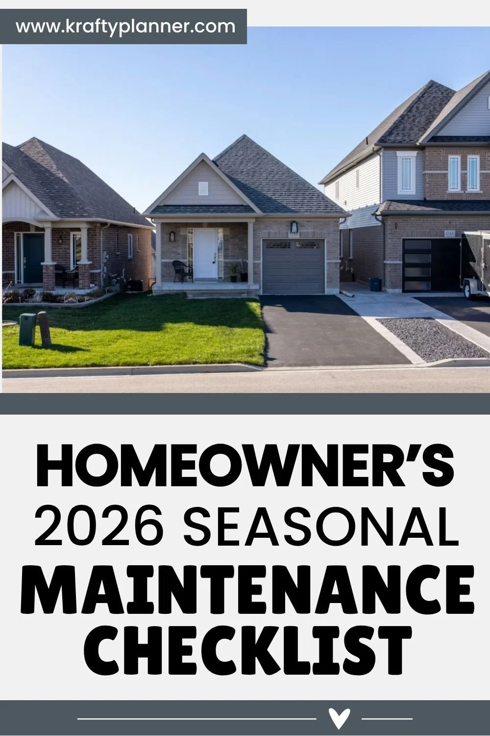 The Homeowner’s 2026 Seasonal Maintenance Checklist 1.jpg