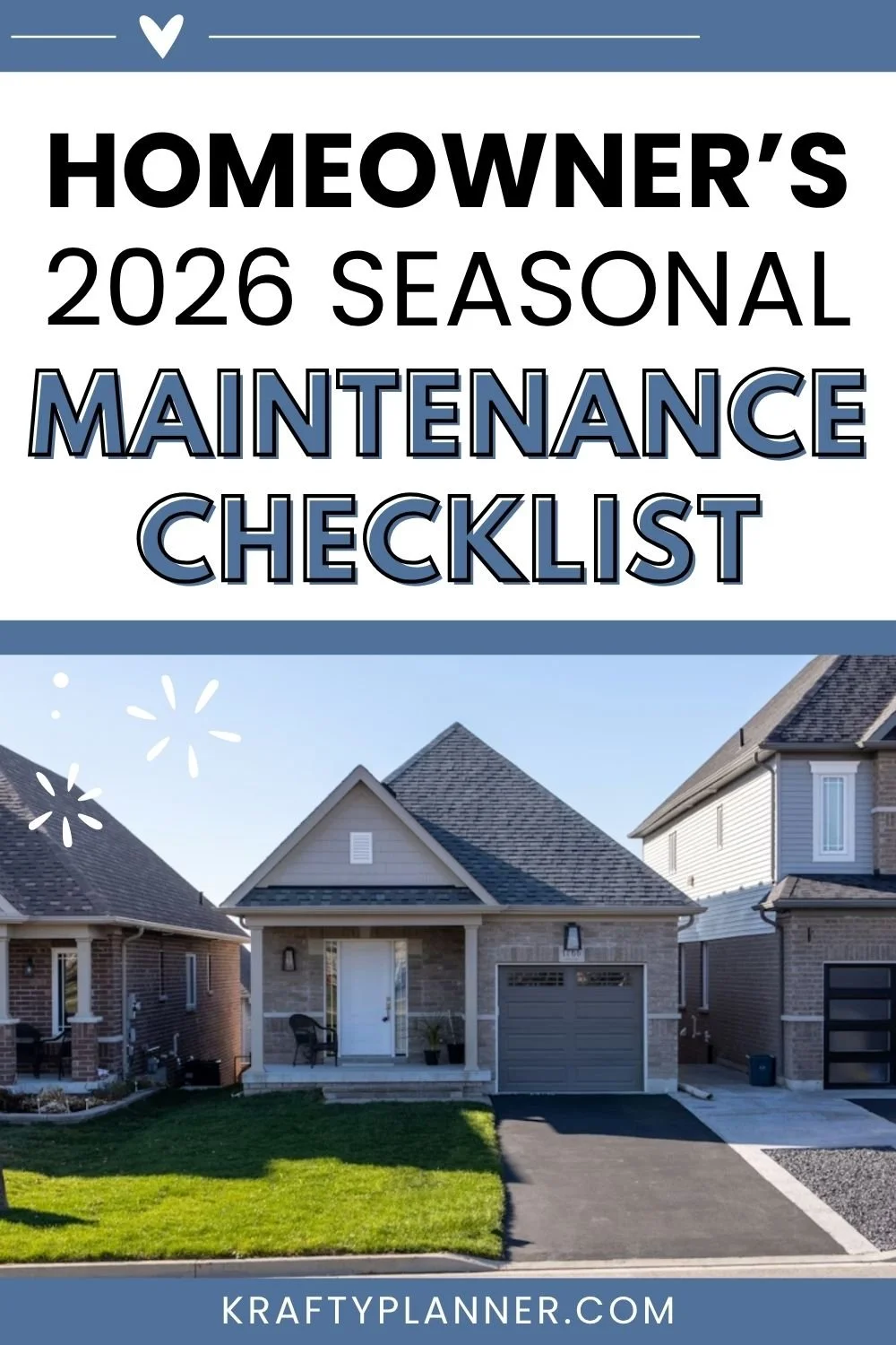 The Homeowner’s 2026 Seasonal Maintenance Checklist 3.jpg