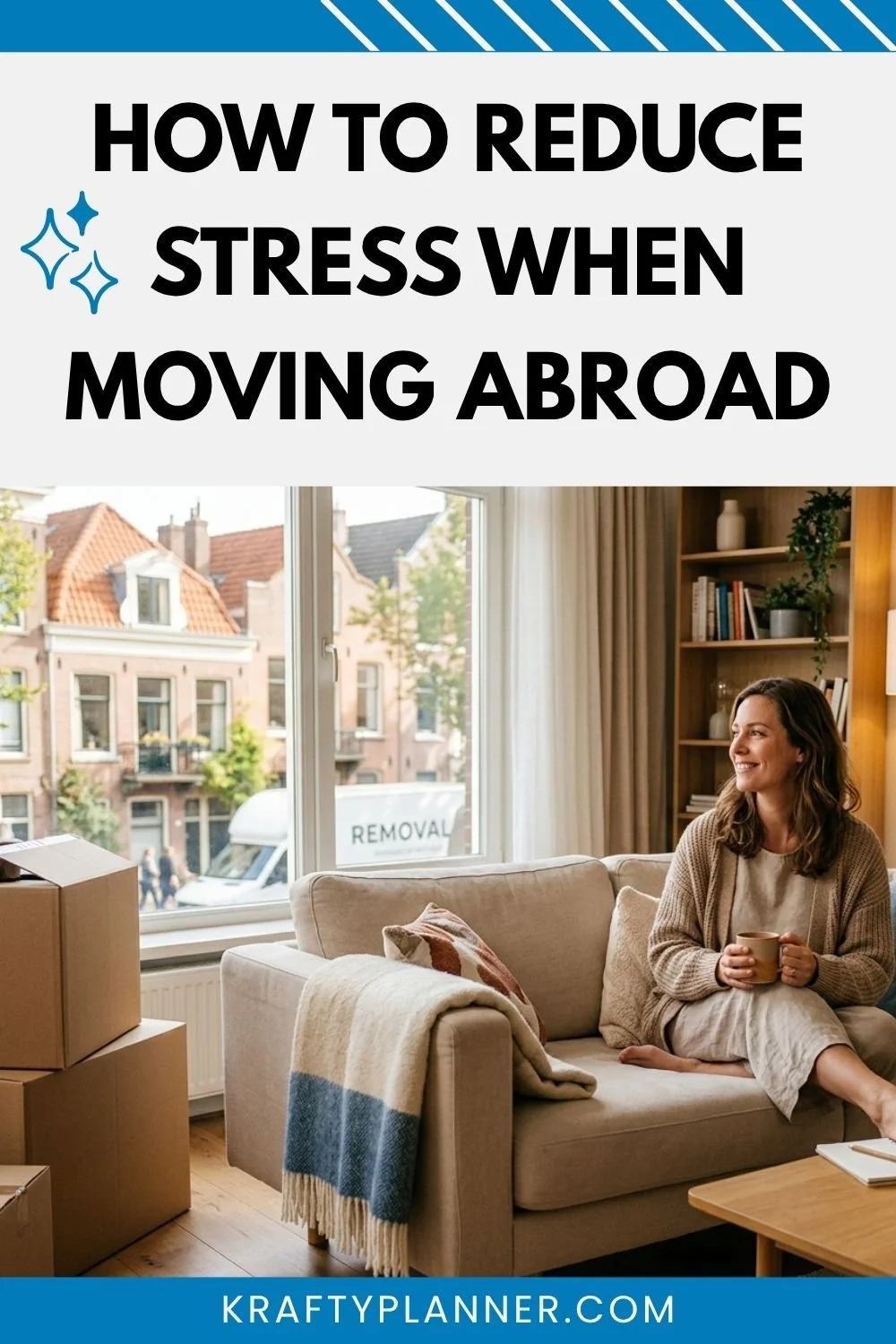 How to reduce stress when moving abroad 1.jpg