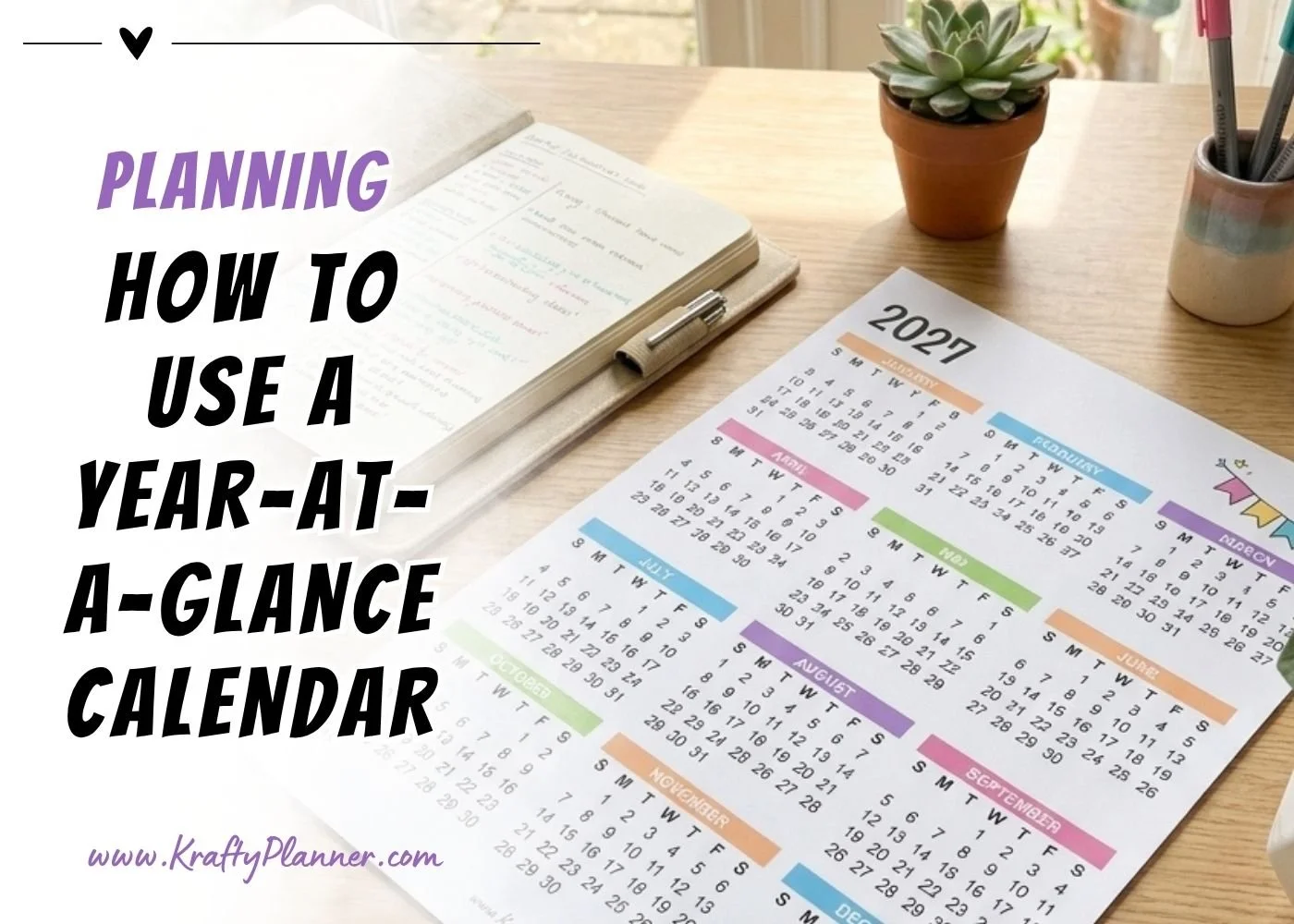 How to Use a Year-at-a-Glance Calendar