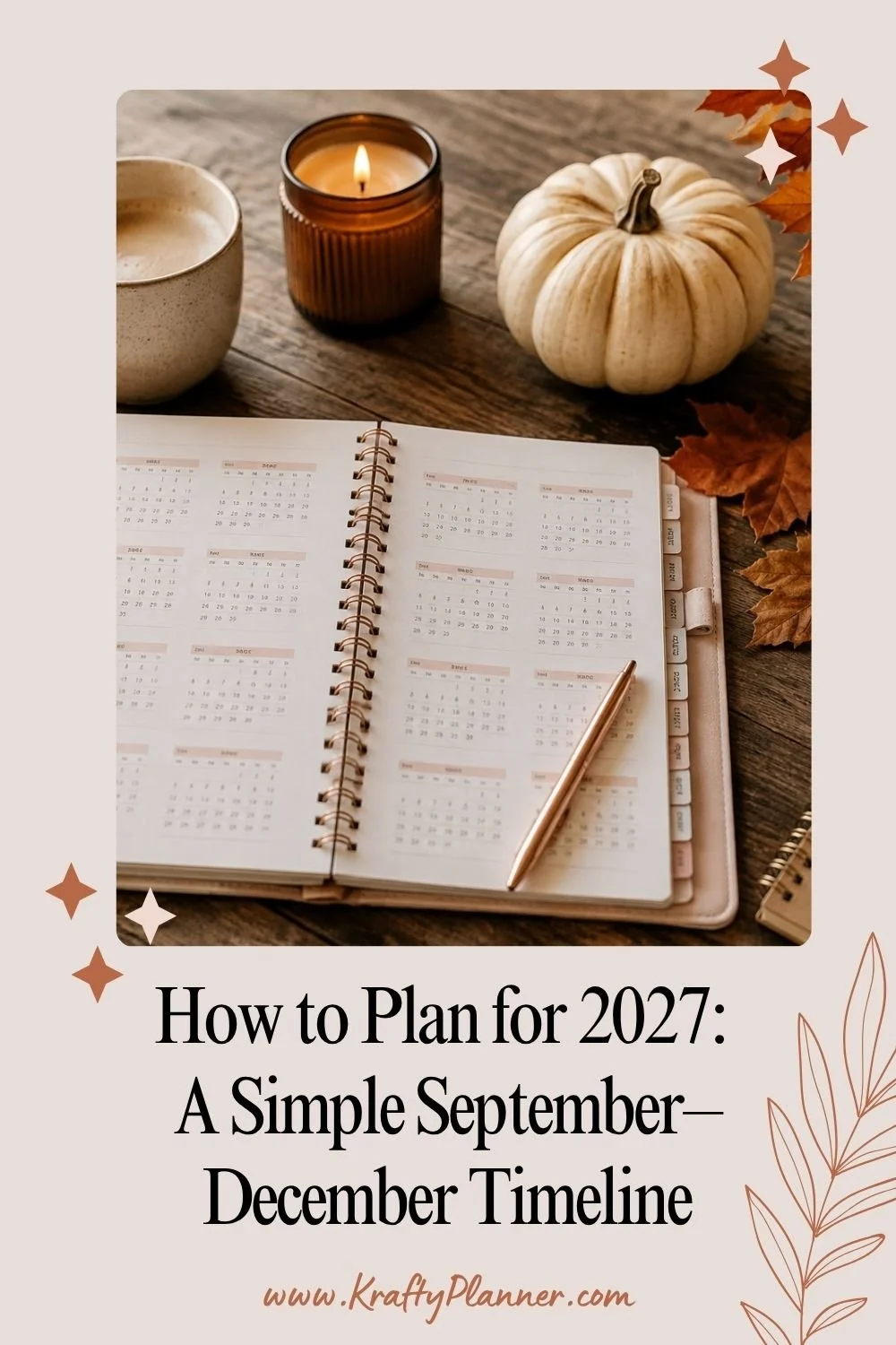 How to Plan for 2027- A Simple September–December Timeline.4jpg.jpg