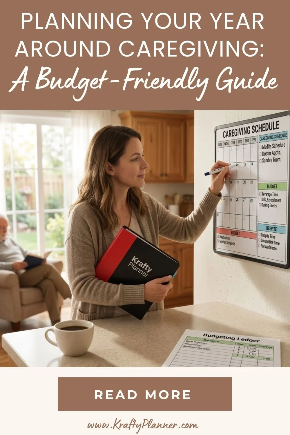 Planning Your Year Around Caregiving A Budget-Friendly Guide 2.jpg