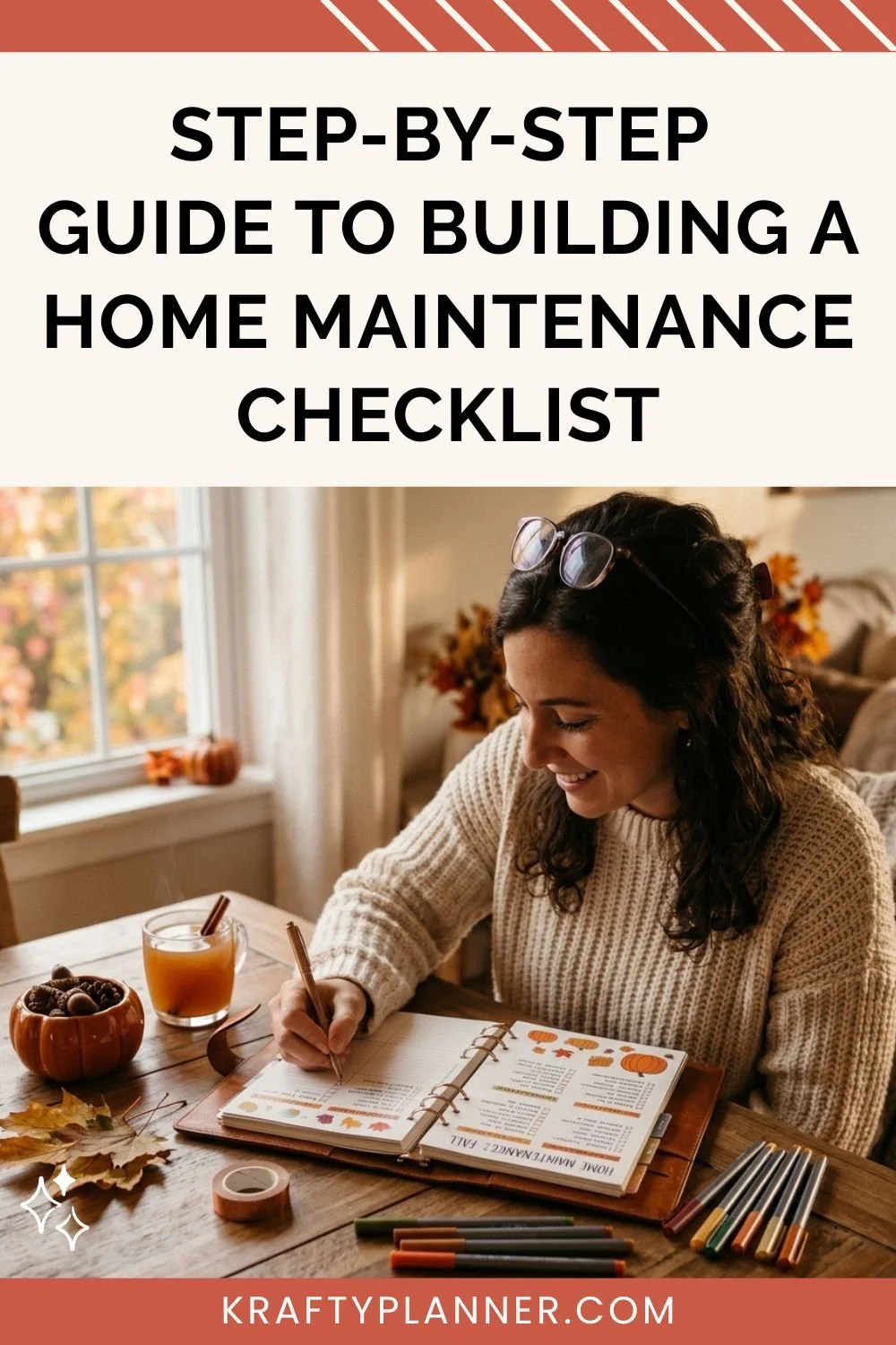 Step-by-Step Guide to Building a Seasonal Home Maintenance Calendar3.jpg